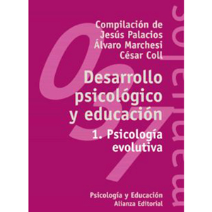 Desarrollo psicológico y educación (vol. 1): psicología evolutiva